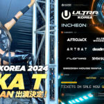 ULTRA KOREA 2024 に MIKA T & RIAN 出演！